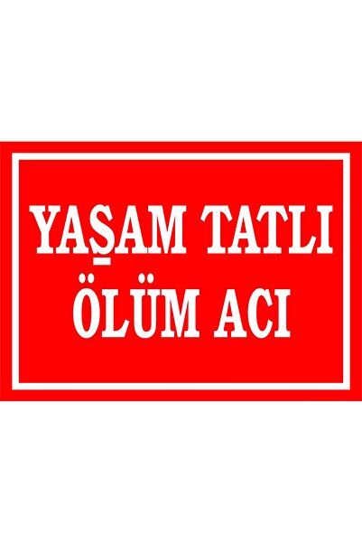 İzmir Serigrafi Dikkat Kireç Kuyusu Yaklaşmayın Ölüm Tehlikesi Kendinden Yapı...