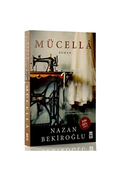 Timaş Yayınları Mücella - Nazan Bekiroğlu