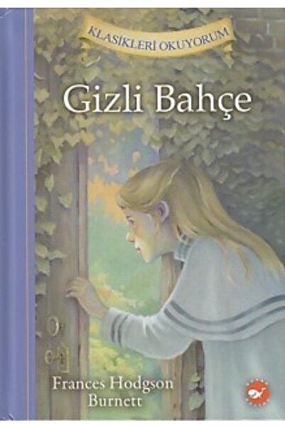 Beyaz Balina Yayınları Klasikleri Okuyorum Gizli Bahçe Ciltli