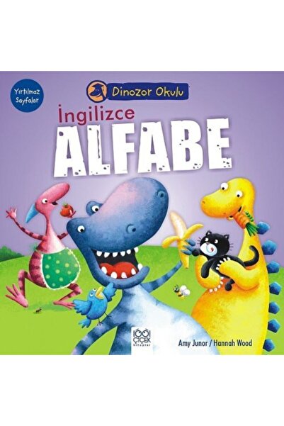 1001 Çiçek Kitaplar Dinozor Okulu Ingilizce Alfabe - Amy Junor
