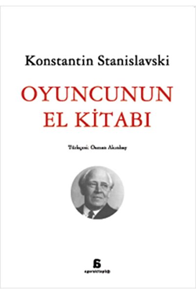 Genel Markalar Oyuncunun El Kitabı / Konstantin Stanislavski / / 9786051031408