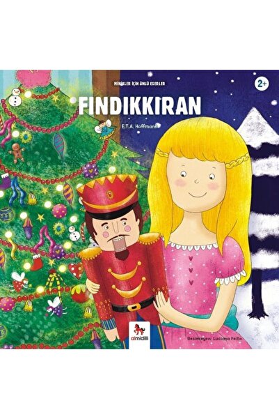 Almidilli Yayınları Fındıkkıran / Minikler Için Ünlü Eserler