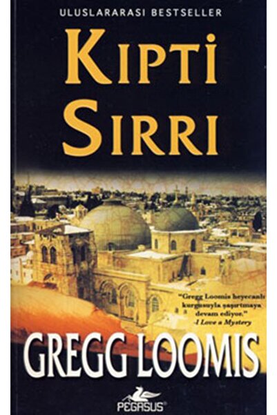 Pegasus Yayınları Kıpti Sırrı - Gregg Loomis