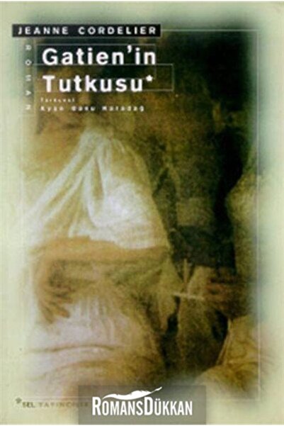 Sel Yayıncılık Gatien'in Tutkusu