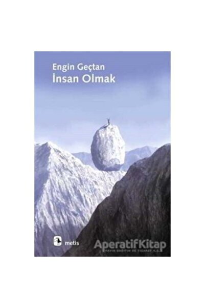 Genel Markalar Insan Olmak - Engin Geçtan - Inları