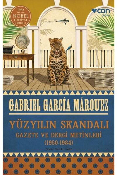 Can Sanat Yayınları Yüzyılın Skandalı - Gabriel García Márquez