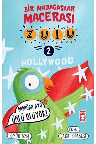 Timaş Çocuk Zulu - Bir Madagaskar Macerası - Papağan Ayo Ünlü Oluyor 2-namaz ...
