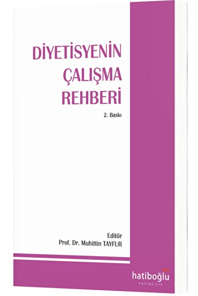 Hatiboğlu Yayıncılık Hatiboğlu Diyetisyenin Çalışma Rehberi - Muhittin Tayfur