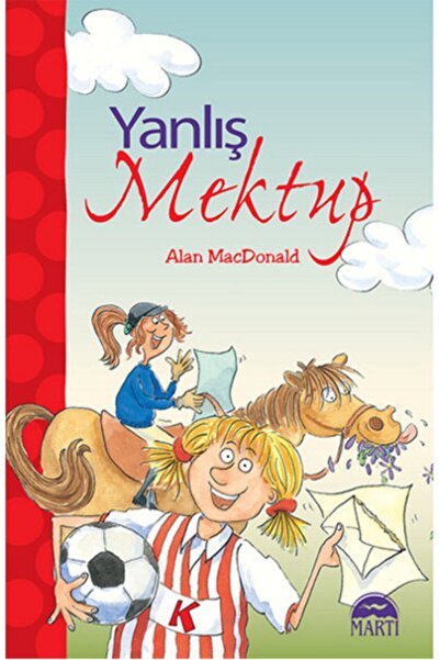 Martı Yayınları Yanlış Mektup Alan Macdonald - Alan Macdonald