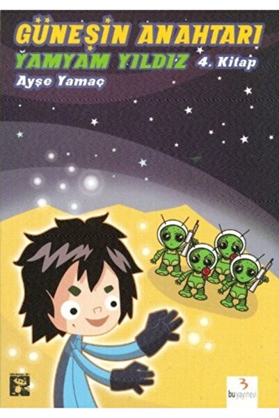 Bu Yayınevi Güneşin Anahtarı 4. Kitap Yamyam Yıldız