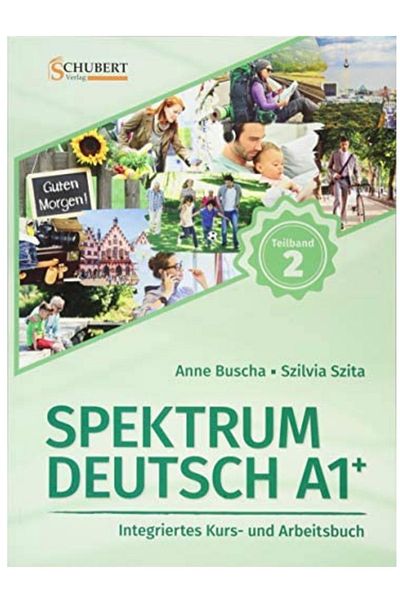 schubert verlag Spectrum German A1 Teilband 2 A1.2