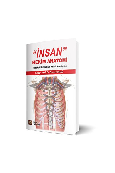 İstanbul Tıp Kitabevi Insan Hekim Anatomi Hareket Sistemi Ve Klinik Anatomisi