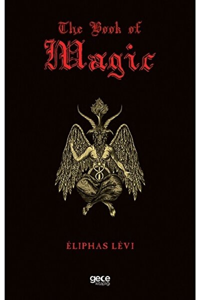 Gece Kitaplığı The Book Of Magic / Eliphas Levi / / 9786254300332