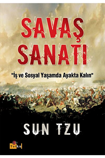 Tutku Yayınevi Savaş Sanatı - Sun Tzu, Felsefe, Siyaset, Psikoloji