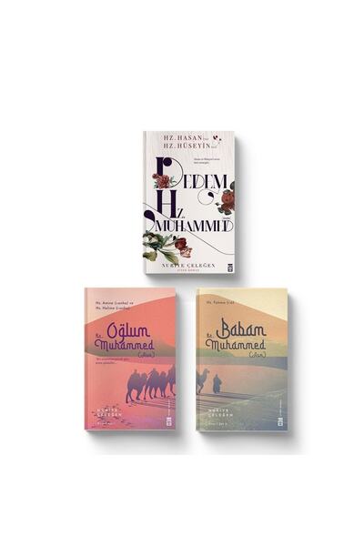 Timaş Yayınları Nuriye Çeleğen Hz. Muhammed Seti (3 Kitap) (dedem - Oğlum - B...