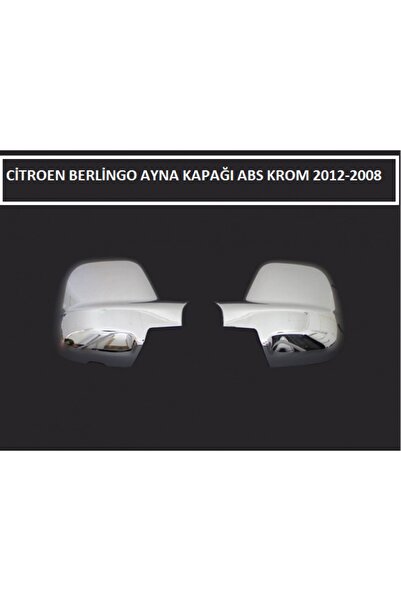 Citroen Berlingo Ayna Kapağı Abs Krom 2012 2013 2014 2015 2016 2017 2018 Uyumlu