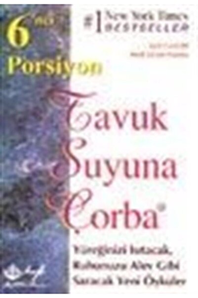 Hyb Yayıncılık T.s.ç./ Yüreğinizi Isıtacak Alev Gibi Saracak Yeni Öyküler 6.p...