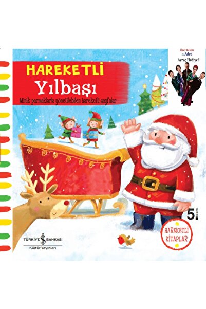 TÜRKİYE İŞ BANKASI KÜLTÜR YAYINLARI Hareketli Kitaplar Ilk Öyküler Hareketli ...