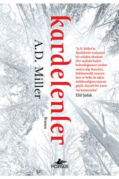 Pegasus Yayınları Kardelenler - A. D. Miller