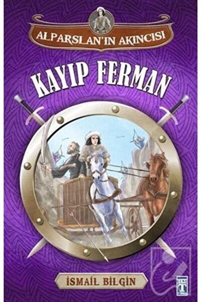 Genç Timaş Alparslan Akıncısı : Kayıp Ferman
