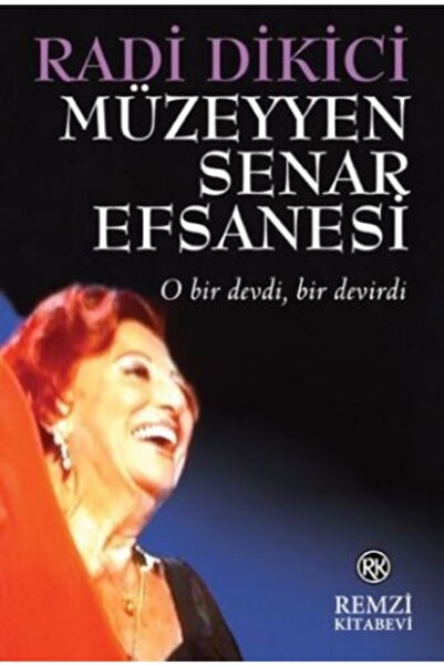 Remzi Kitabevi Müzeyyen Senar Efsanesi