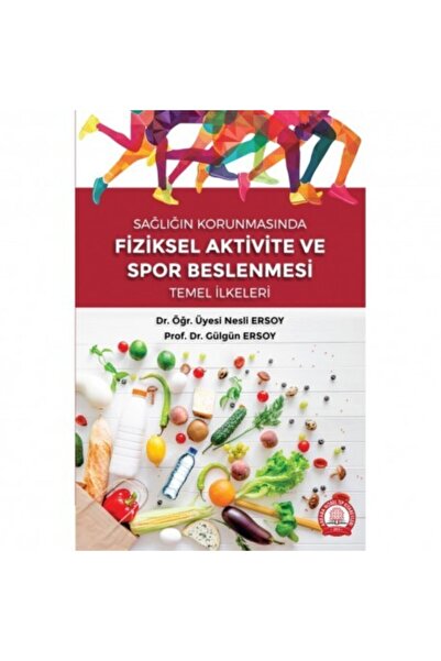 Ankara Nobel Tıp Kitapevleri Sağlığın Korumasında Fiziksel Aktivite ve Spor B...