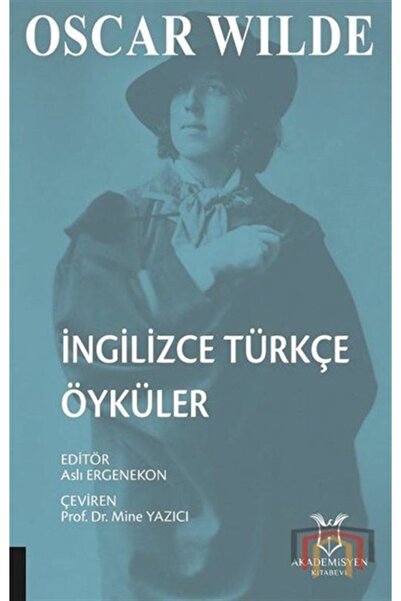 Akademisyen Kitabevi Ingilizce Türkçe Öyküler - Oscar Wilde