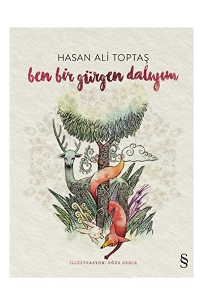 Everest Ben Bir Gürgen Dalıyım Hasan Ali Toptaş