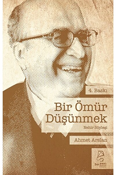 TÜRKİYE İŞ BANKASI KÜLTÜR YAYINLARI Bir Ömür Düşünmek