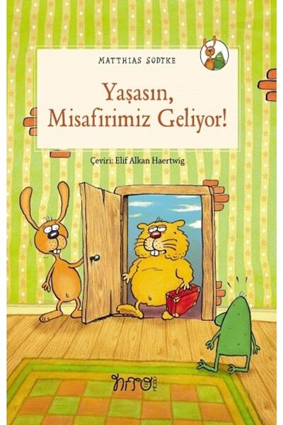 TÜRKİYE İŞ BANKASI KÜLTÜR YAYINLARI Yaşasın Misafirimiz Geliyor