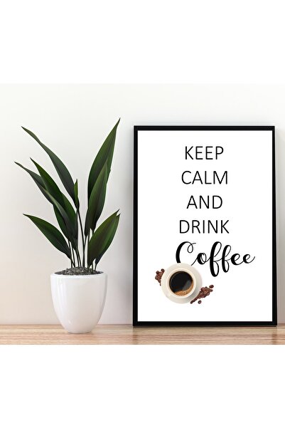 Deephediyem Tablou din MDF cu ramă neagră, cu textul „Keep Calm And Drink Cof...