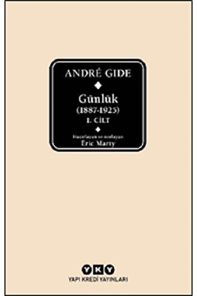Yapı Kredi Yayınları Ndre Gıde Günlük (1887-1925) 1.cilt