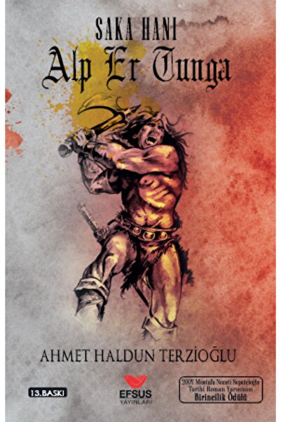 Efsus Yayınları Saka Hanı Alp Er Tunga