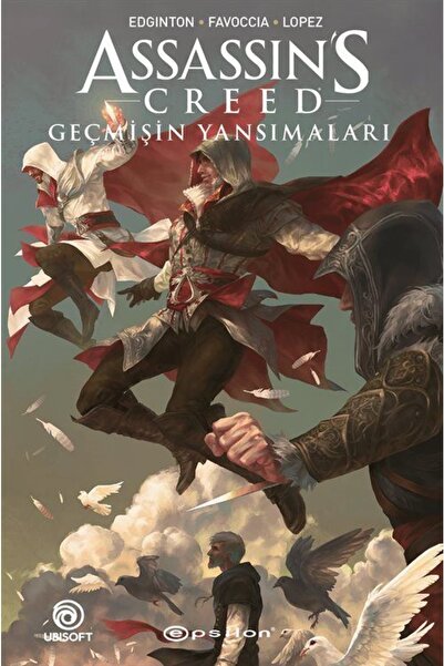 Epsilon Yayınevi Assassin’s Creed: Geçmişin Yansımaları / Ian Edginton / / 97...