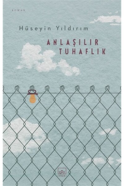 İthaki Yayınları Anlaşılır Tuhaflık