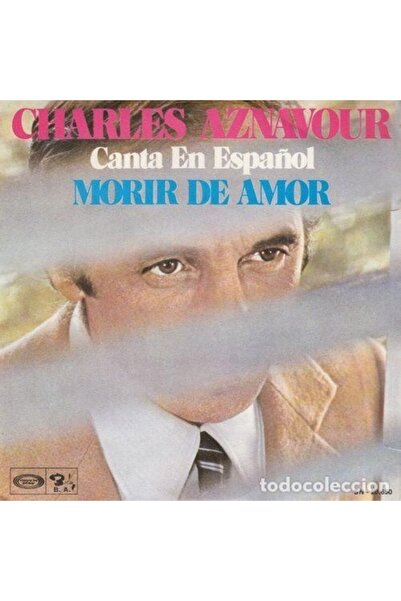 Ege Kitap ve Plak Evi Charles Aznavour - Morir De Amor , Lp 1972