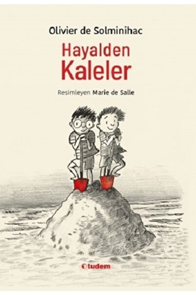 kitaps Hayalden Kaleler | Tudem Yayınları 9786052851999