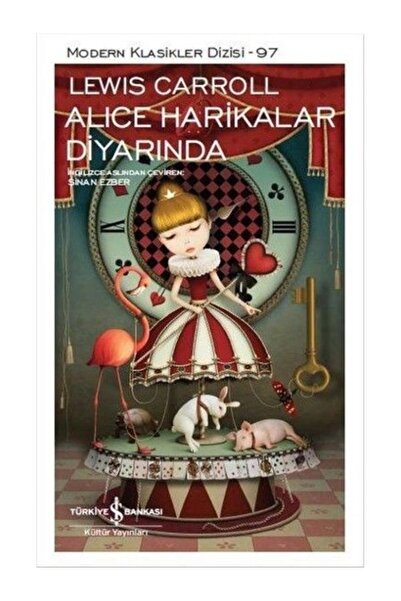 İş Bankası Kültür Yayınları Alıce Harikalar Diyarında - Lewis Carroll