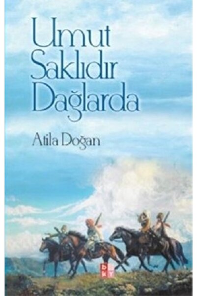 kitaps Umut Saklıdır Dağlarda | Babıali Kültür Yayınları 9786059059534
