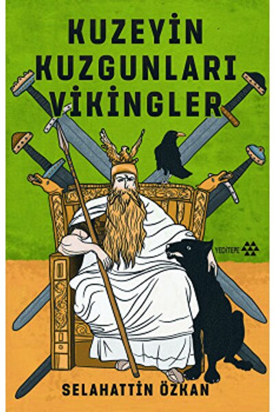 kitaps Kuzeyin Kuzgunları Vikingler | Yeditepe Yayınevi 9786052070192