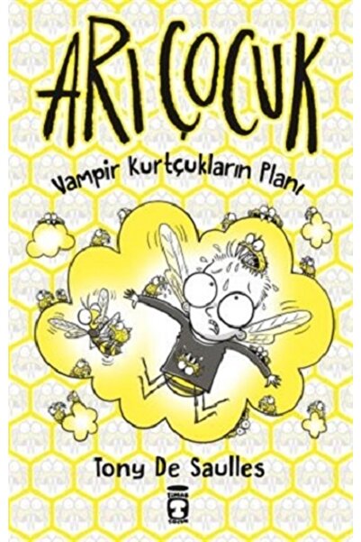 kitaps Arı Çocuk - Vampir Kurtçukların Planı (ciltli) | Timaş Çocuk 978605083...