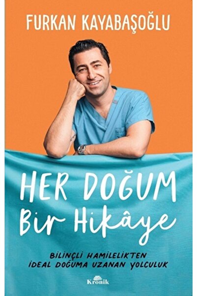 kitaps Her Doğum Bir Hikaye | Kronik Kitap 9786257631051