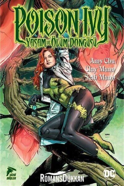 Çizgi Düşler Poison Ivy Yaşam ve Ölüm Döngüsü