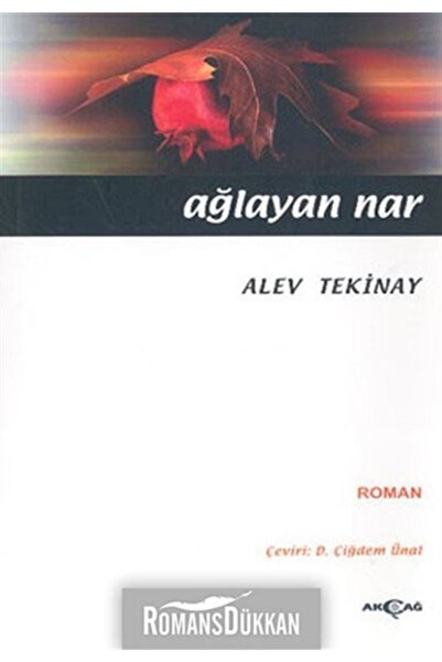 Akçağ Yayınları Ağlayan Nar