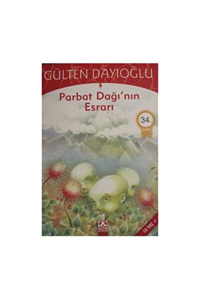 Altın Kitaplar Parbat Dağının Esrarı / Gülten Dayıoğlu / 9789754050783