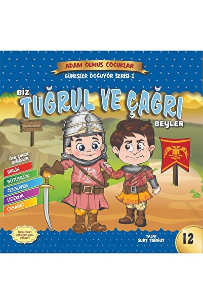 Güneşyolu Yayınları Biz Tuğrul Ve Çağrı Beyler- Adam Olmuş Çocuklar