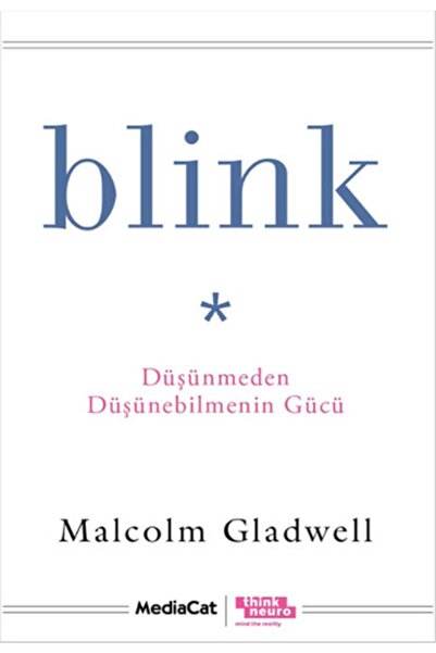 Blink Düşünmeden Düşünebilmenin Gücü