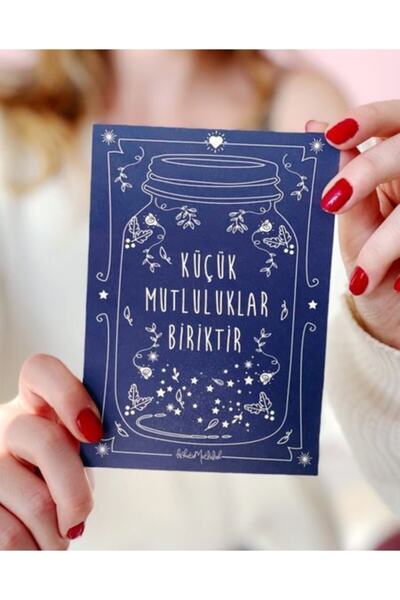 Bikutumutluluk Küçük Mutluluklar Biriktiriyorum Mottolu Hediye Kartı