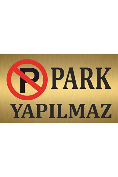 23x13,5cm Park Yapılmaz Uyarı Levhası Garaj Kapısı Ve Duvar Yönlendirme Levhası Metal Levha