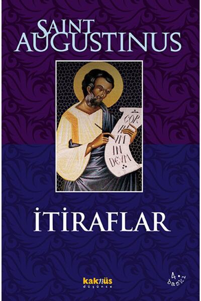Kaknüs Yayınları Itiraflar//saint Augustinus